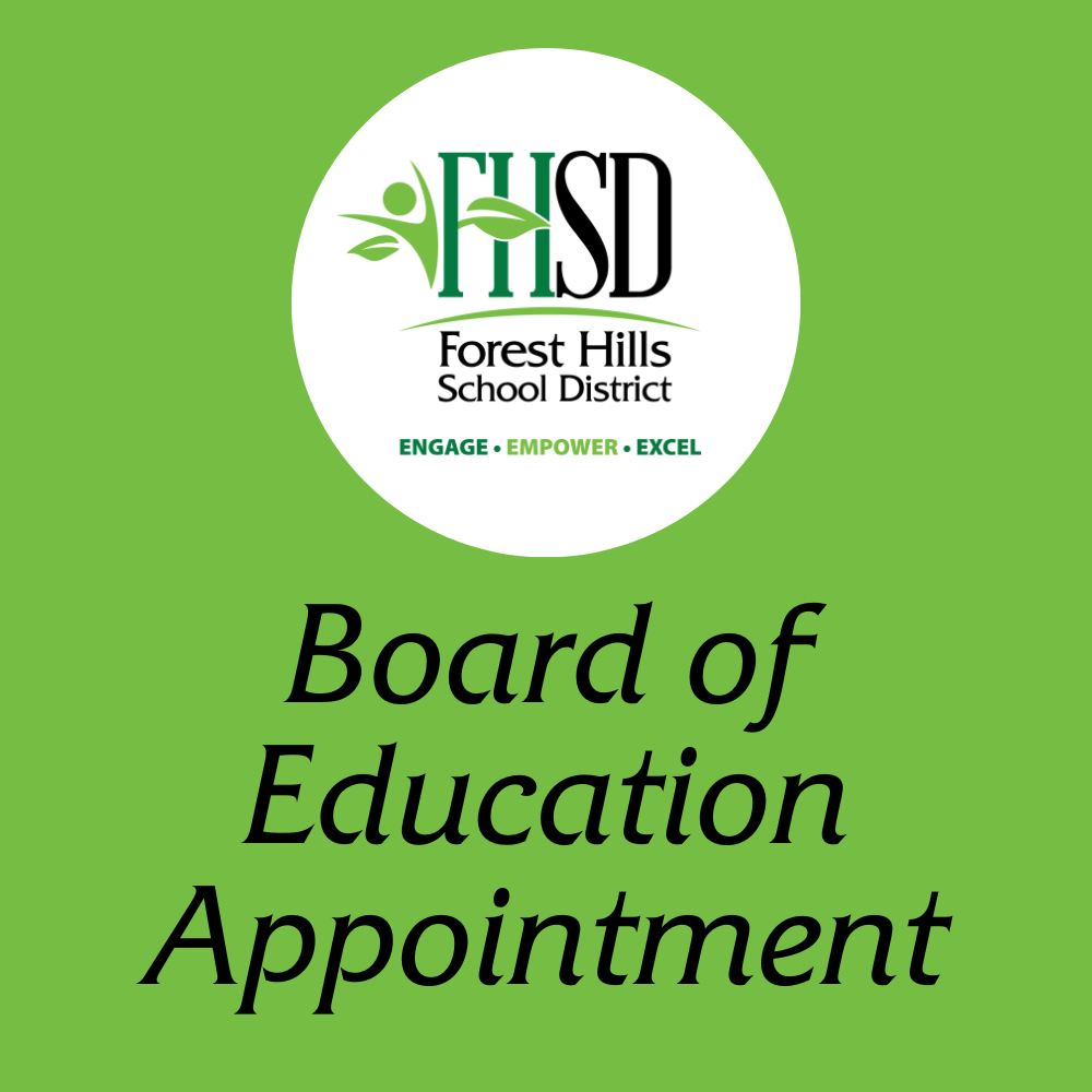 Green graphic that has the FHSD logo and the words "Board of Education Appointment"